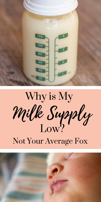 Why is my milk supply low